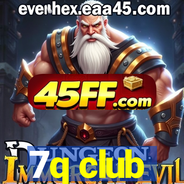 7q club